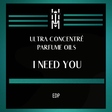 I NEED YOU: Ultra Concentré Parfume Oil - EDP