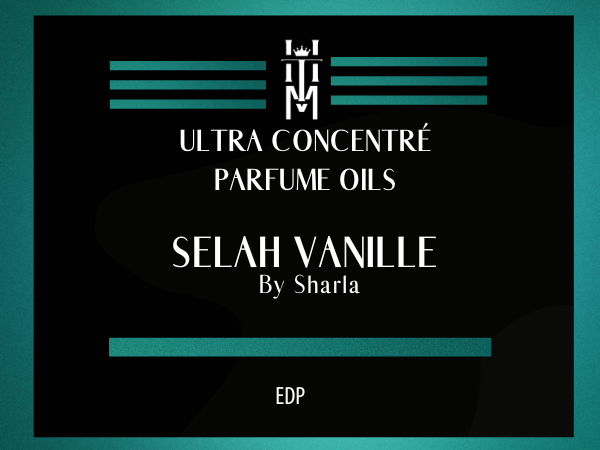SELAH VANILLE: Ultra Concentré Parfume Oil - EDP
