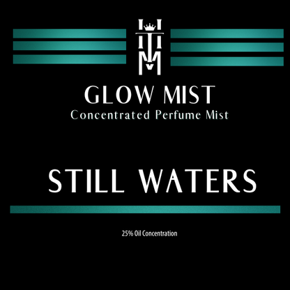 Still Waters - Glow Mist