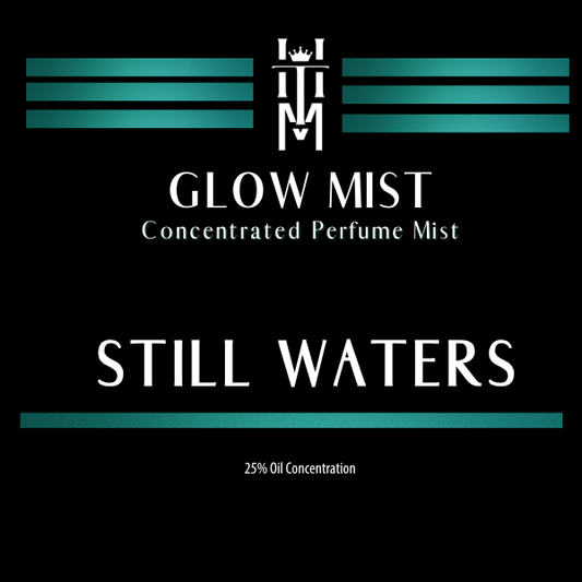 Still Waters - Glow Mist
