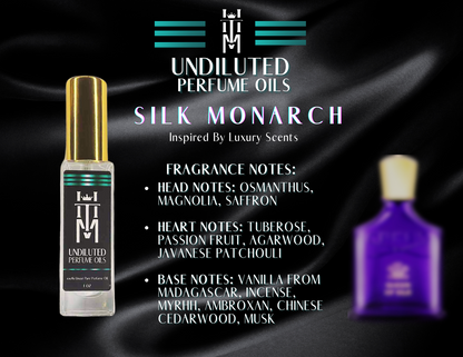 SILK MONARCH: Undiluted Perfume Oils / Pure Fragrance Oils & Concentrates