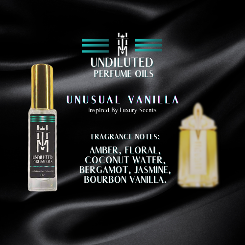 UNUSUAL VANILLA: Undiluted Perfume Oils / Pure Fragrance Oils & Concentrates