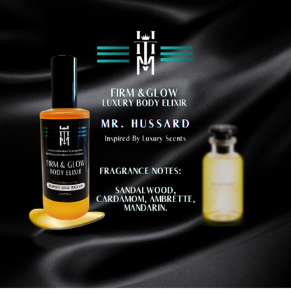 MR. HUSSARD: Firm & Glow Luxury Body Elixir - Insprired Scent - Sea Buckthorn