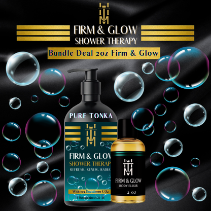 FIRM & GLOW: SHOWER THERAPY - PURE TONKA