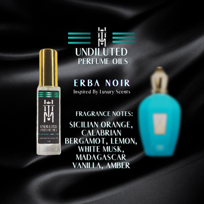 Erba Noir: Undiluted Perfume Oils / Pure Fragrance Oils & Concentrates
