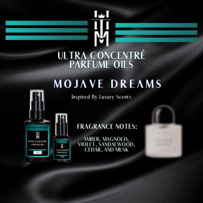 MOJAVE DREAM: Ultra Concentré Parfume Oil - EDP