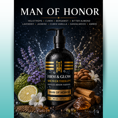 FIRM & GLOW: SHOWER THERAPY - MAN OF HONOR