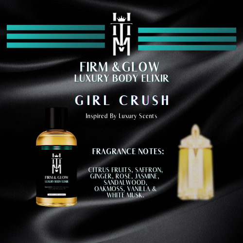 GIRL CRUSH: Firm & Glow Luxury Body Elixir - Inspired Scent - Sea Buckthorn