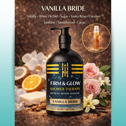 FIRM & GLOW: SHOWER THERAPY - VANILLA BRIDE