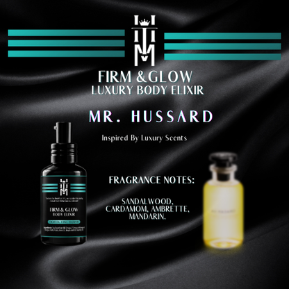 MR. HUSSARD: Firm & Glow Luxury Body Elixir - Insprired Scent - Sea Buckthorn