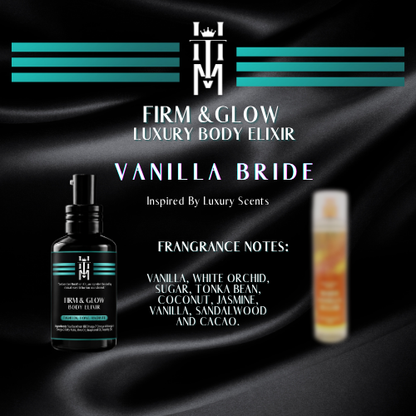 VANILLA BRIDE: Firm & Glow Luxury Body Elixir - Inspired Scent - Sea Buckthorn