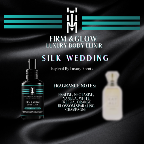 SILK WEDDING: Firm & Glow Luxury Body Elixir - Inspired Scent - Sea Buckthorn