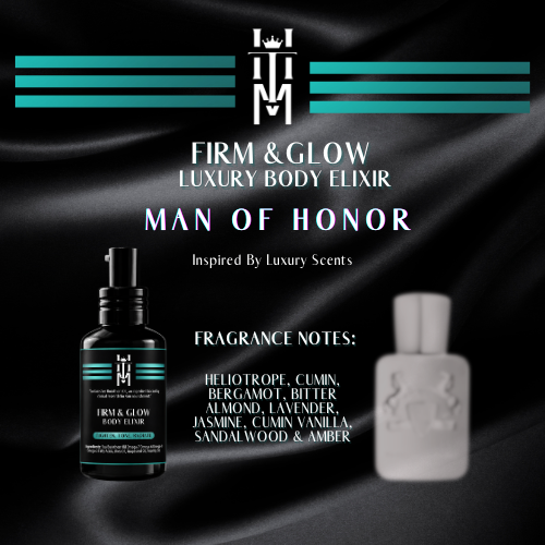 MAN OF HONOR: Firm & Glow Luxury Body Elixir - Insprired Scents - Sea Buckthorn