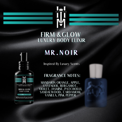 MR. NOIR: Firm & Glow Luxury Body Elixir - Insprired Scents - Sea Buckthorn
